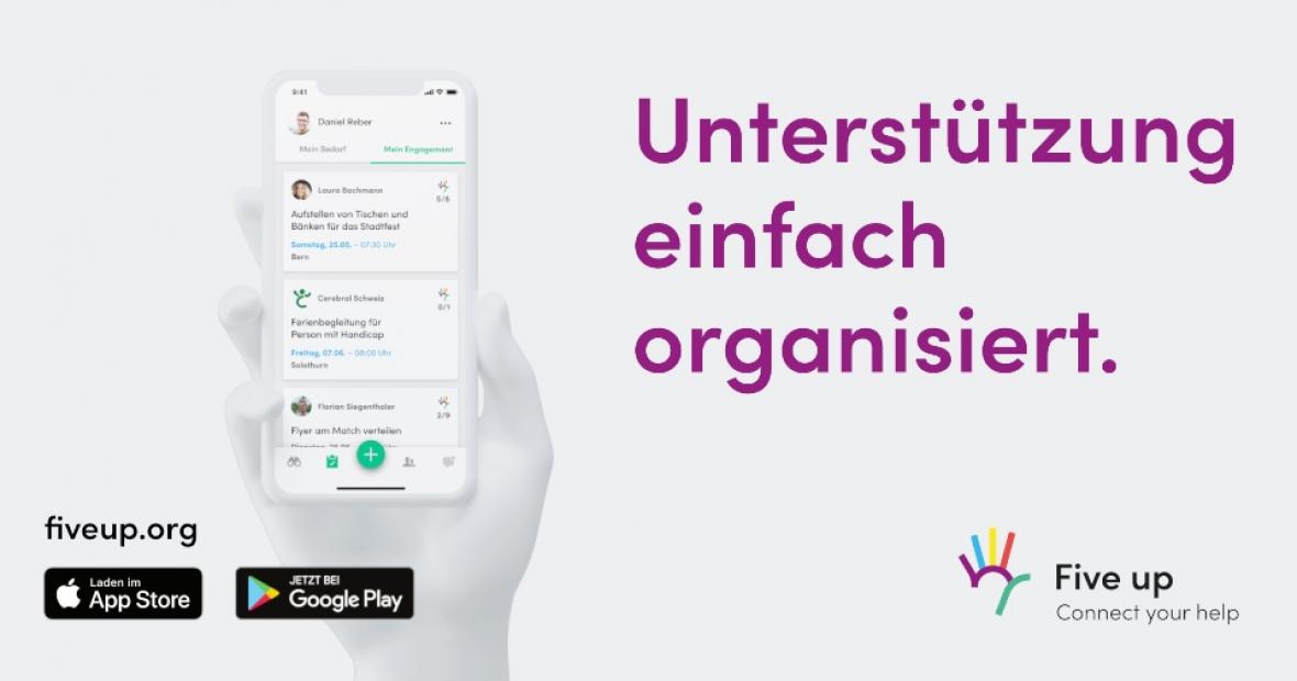 «Five up» - Unterstützung einfach per App organisieren. Download unter www.fiveup.org