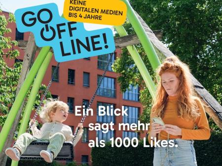 Go offline! – Keine digitalen Medien bis 4 Jahre