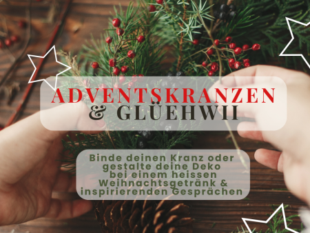 Adventskranzen & Glüehwii